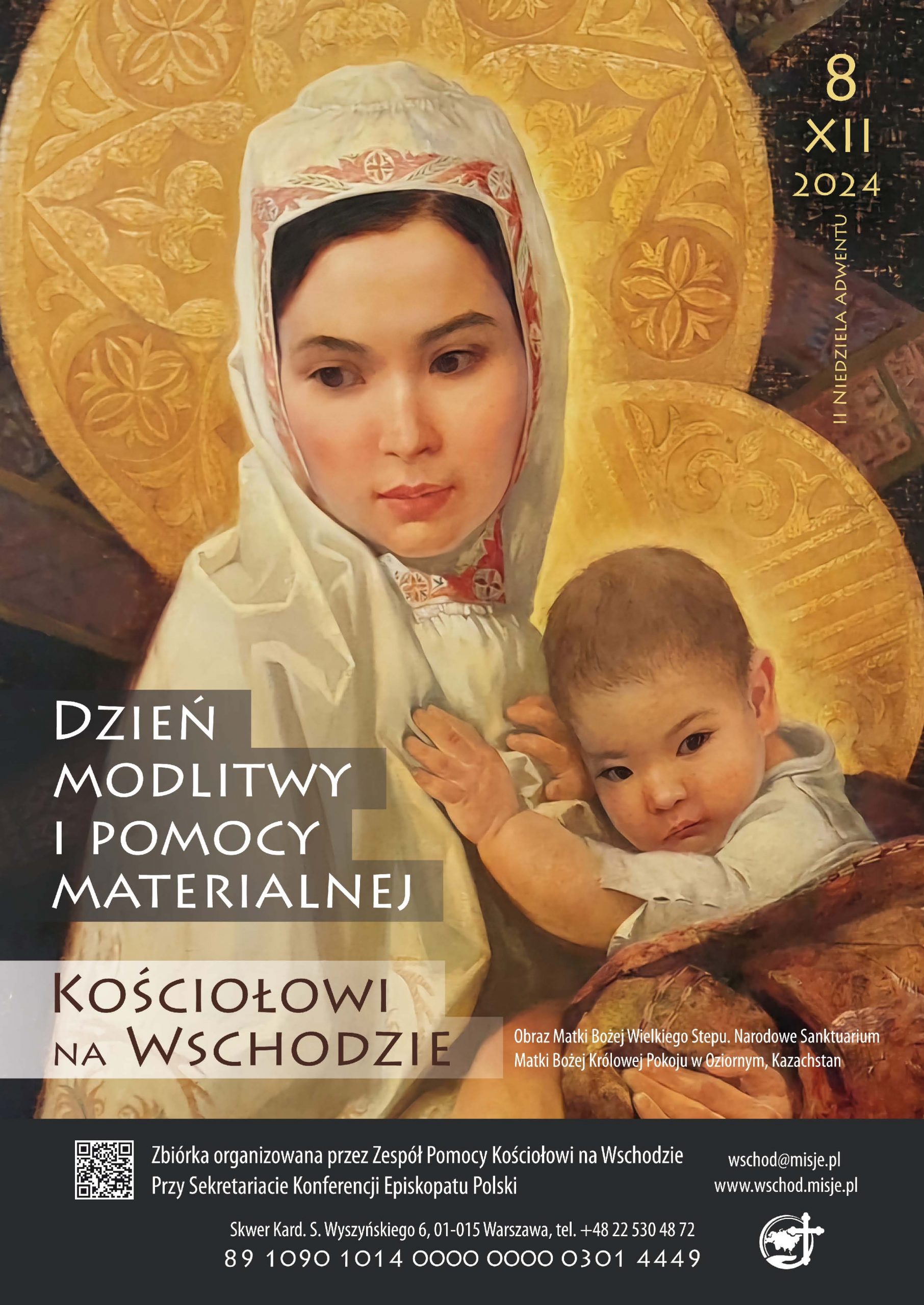 8 grudnia – Dzień modlitwy i pomocy materialnej Kościołowi na Wschodzie.